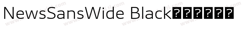 NewsSansWide Black字体转换